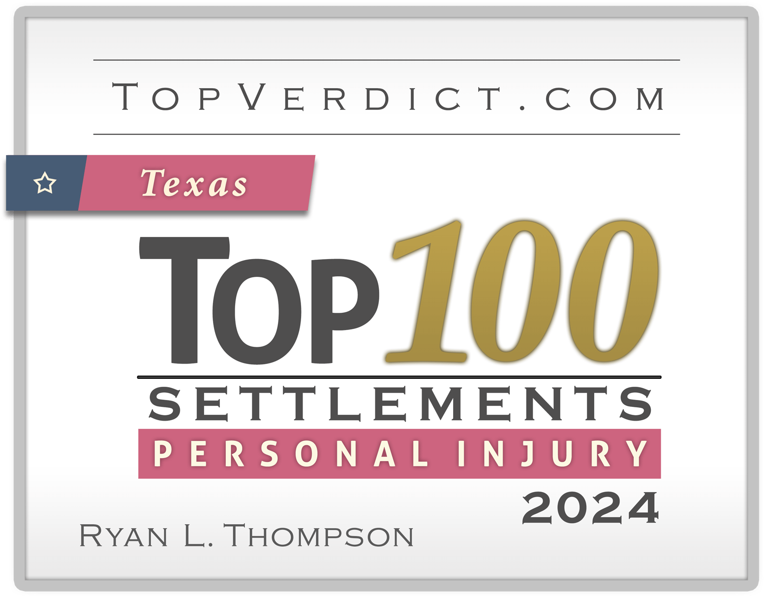 Top 100 Personal Injury Settlements in Texas in 2024